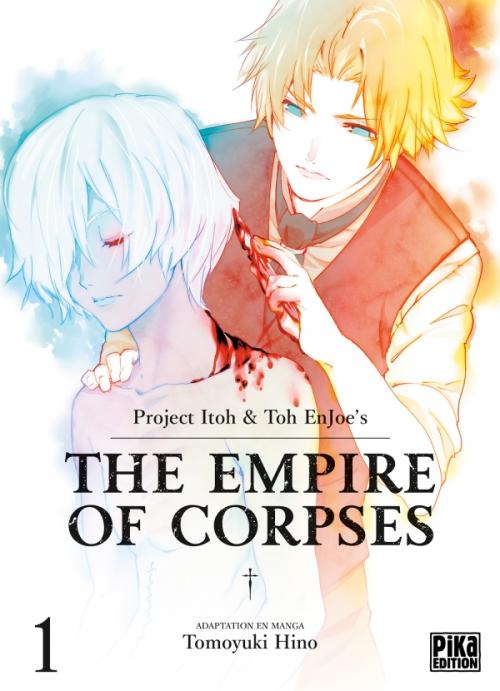 The empire of corpses - Tome 01 - Project Itoh & Toh Enjoe's & Tomoyuki Hino