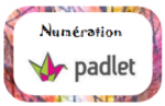 Padlet numération