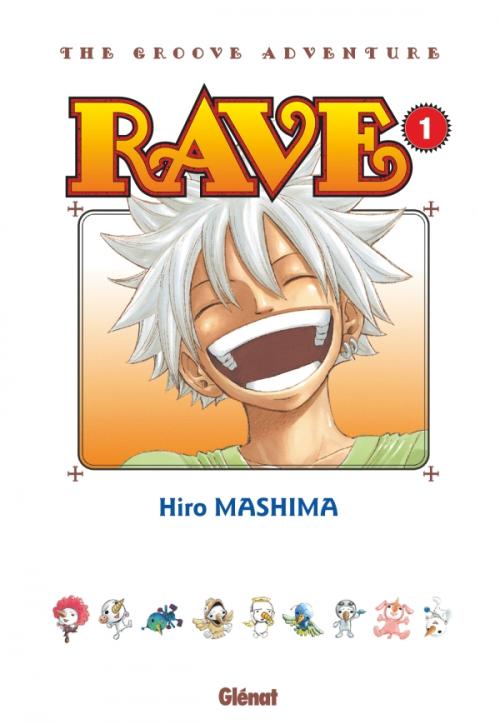 Rave - Perfect edition - Tome 01 - Hiro Mashima