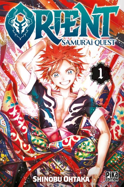 Orient samurai quest - Tome 01 - Shinobu Ohtaka