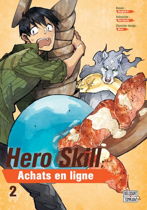 Hero skill : achats en ligne - Tome 02 - Akagishi K & Ren Eguchi & Masa