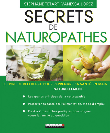 Secrets de naturopathe - Stéphane Tétart & Vanessa Lopez