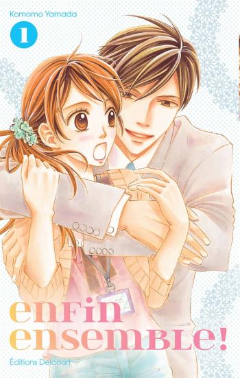 Enfin ensemble ! - Tome 01 - Komomo Yamada