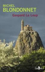 Michel Blondonnet – Gaspard Le Loup