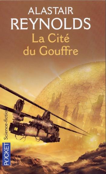 La citÃ© du gouffre - Alastair Reynolds