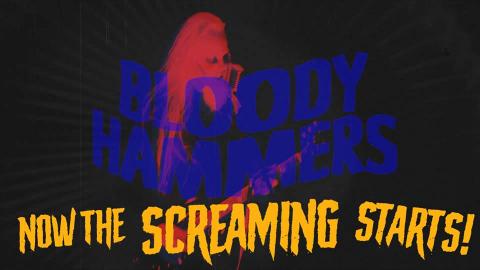 BLOODY HAMMERS - "Now The Screaming Starts" Clip