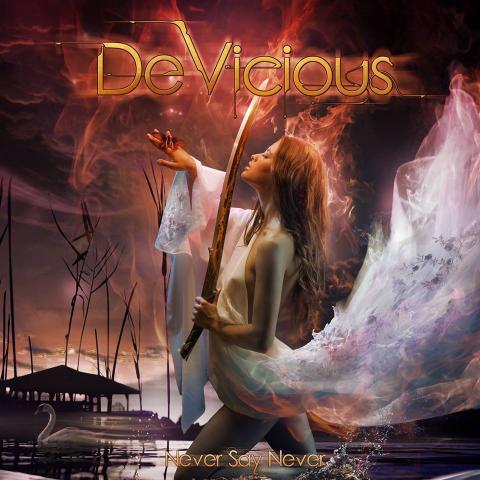 DeVicious - Détails et extraits du premier album Never Say Never
