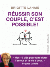 Réussir son couple, c'est possible ! 