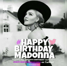 #HappyBirthdayMadonna - Le 60e anniversaire de Madonna