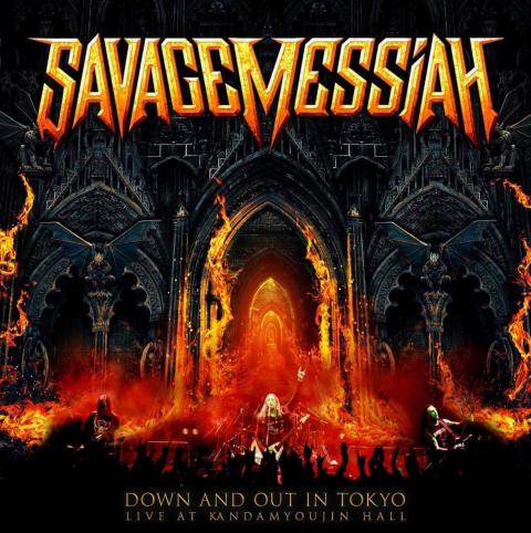 SAVAGE MESSIAH - Détails et extrait du premier album live Down And Out In Tokyo - Live At Kandamyojin Hall