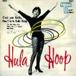    C'est ça le Hula hoop ...