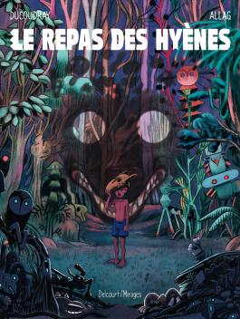 Le repas des hyènes - Ducoudray & Allag
