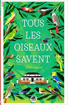 Tous les oiseaux savent de 