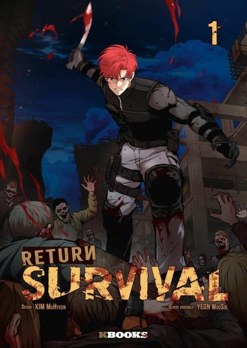 Return survival - Tome 01 - Yeon Woosol & Kim Muhyeon