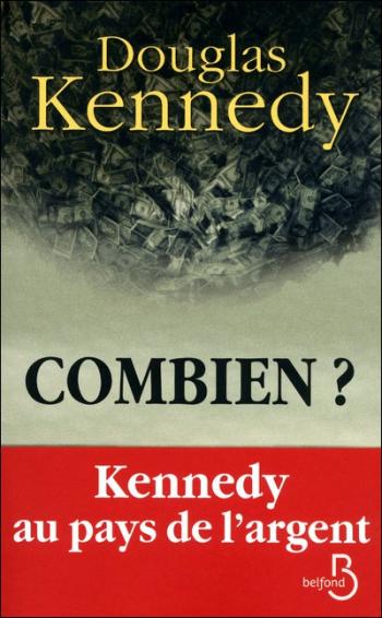 Combien - Douglas Kennedy