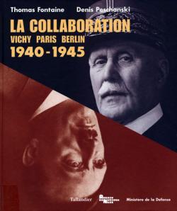 La collaboration, par Denis Peschanski et Thomas Fontaine