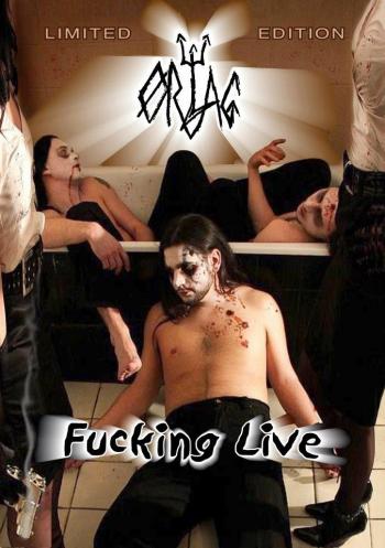 ORLAG_Fucking Live_DVD