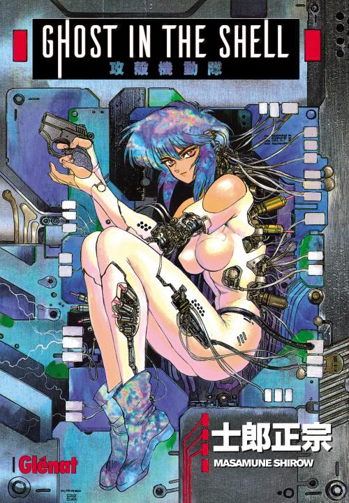 The ghost in the shell - Masamune Shirow