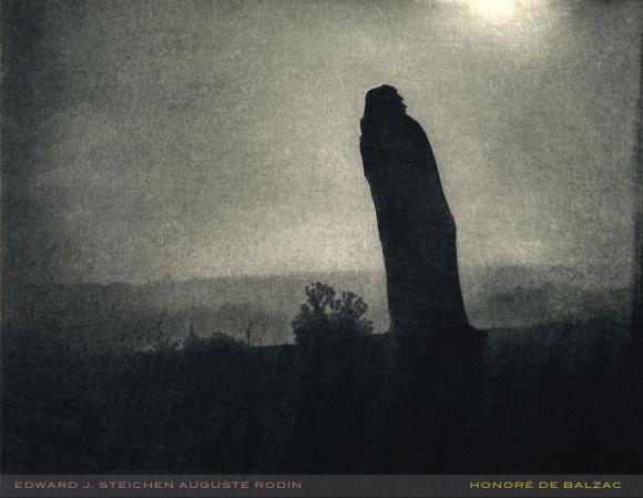 RODIN: AUGUSTE Edward Steichen Honoré Balzac