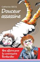 Douceur assassine