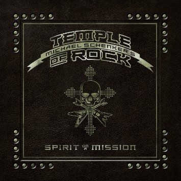 MICHAEL SCHENKER'S TEMPLE OF ROCK_Spirit On A Mission MICHAEL SCHENKER'S TEMPLE OF ROCK_Spirit On A Mission