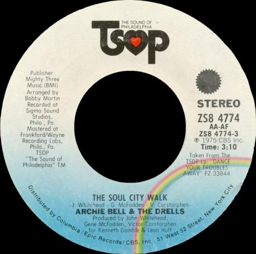 Archie Bell & The Drells " Dance Your Troubles Away " TSOP Records PZ 33844 [US]