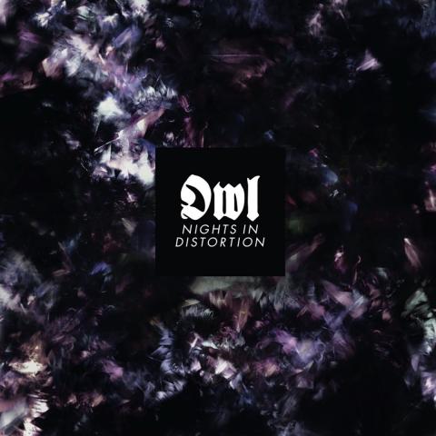 OWL - Détails et extrait du nouvel album Nights In Distortion