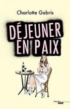 Déjeuner en paix