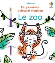 Ma première peinture: Au zoo